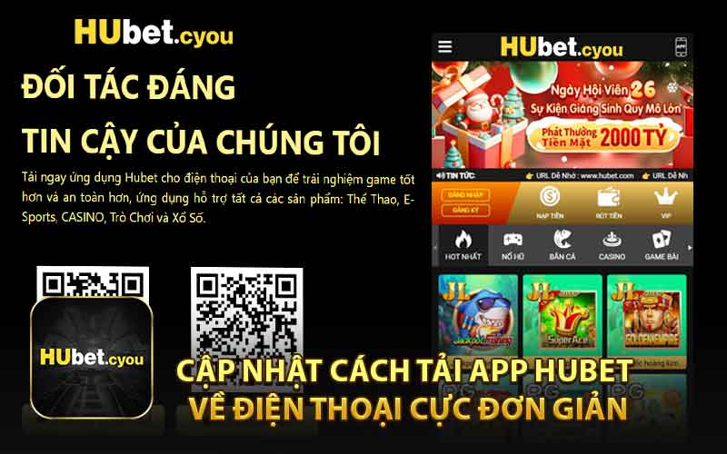 Cập Nhật Cách Tải HUBET Về Điện Thoại Cực Đơn Giản