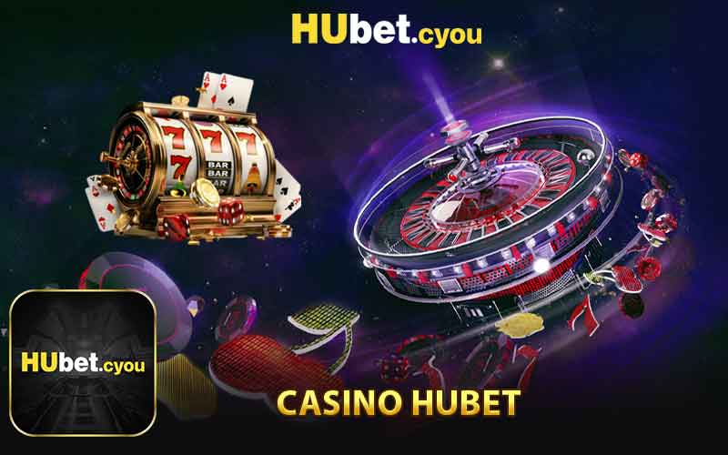 Sòng bạc Hubet